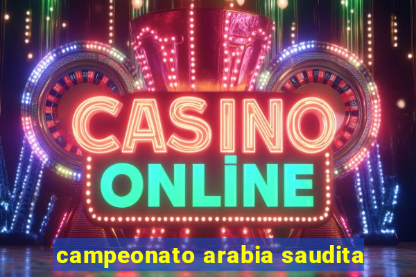 campeonato arabia saudita